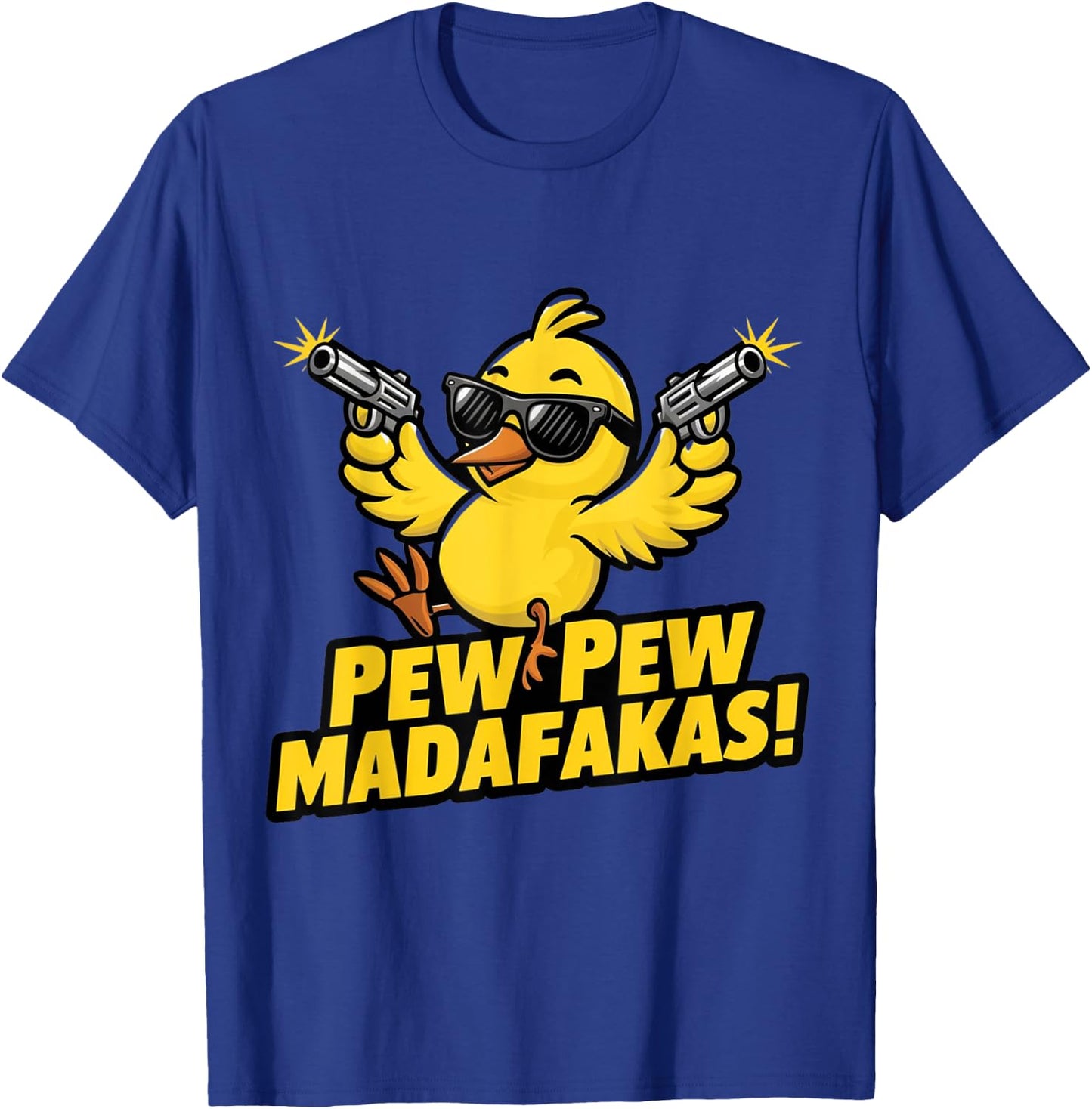 Pew Madafakas Pew Retro Chick with Guns for Duck Enthusiasts T-Shirt - T-Shirt | Royal