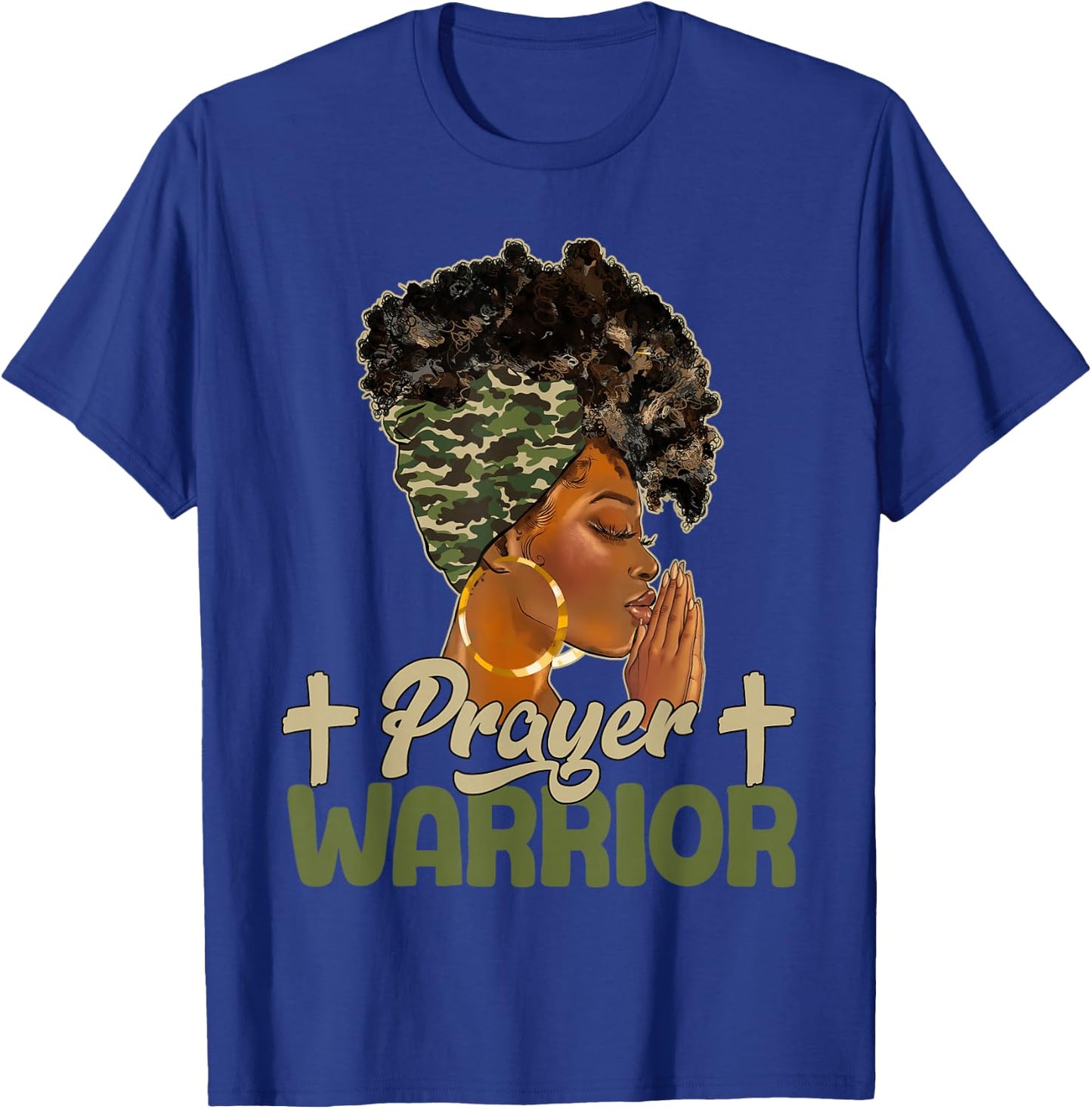 Praying Black Woman Afro Christian Sayings Prayer Warrior T-Shirt - T-Shirt | Royal
