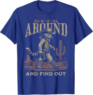 Funny Vintage Style Buck Around and Find Out Desert Western T-Shirt - T-Shirt | Royal