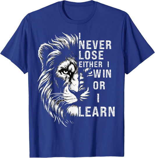 I Never Lose Either I Win Or I Learn, Nelson Mandela Quote T-Shirt - T-Shirt | Royal