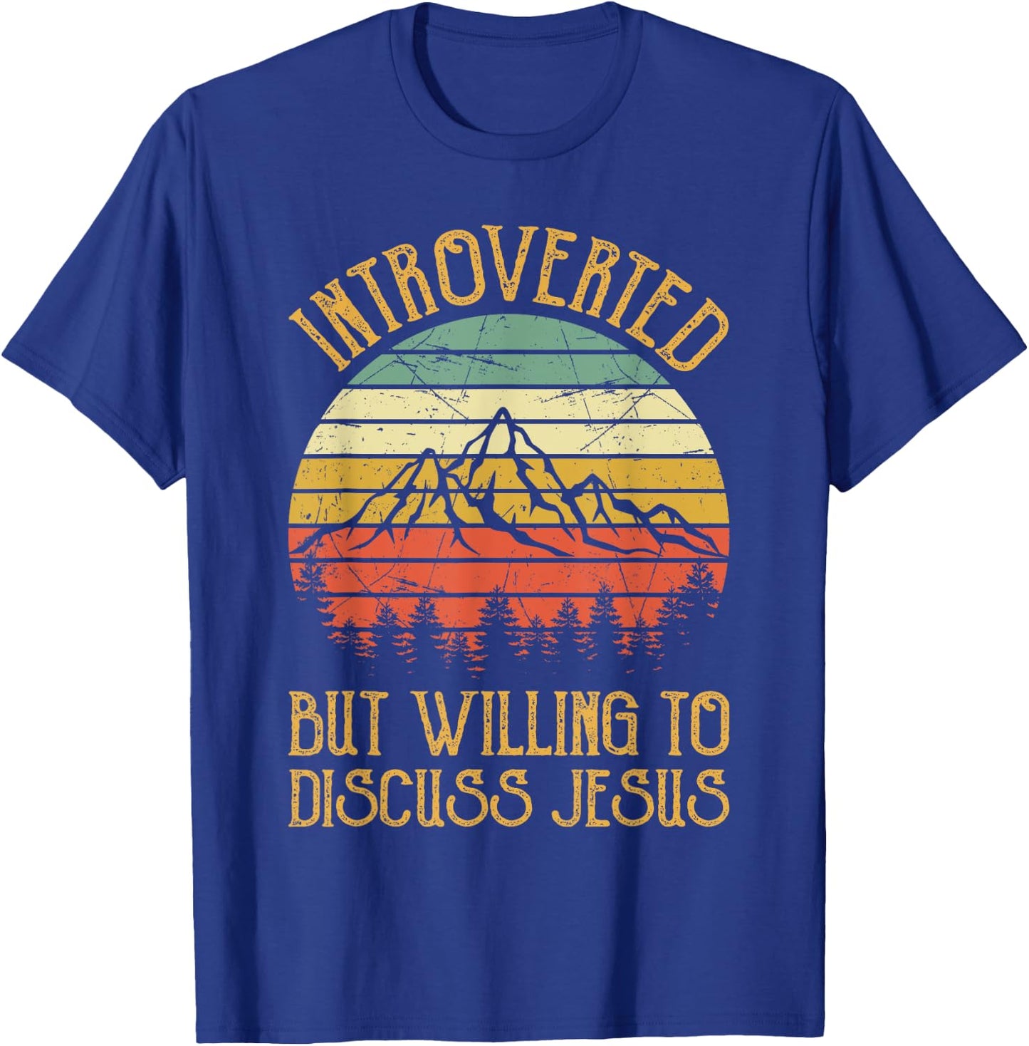 Introverted But Willing To Discuss Jesus Christian T-Shirt - T-Shirt | Royal