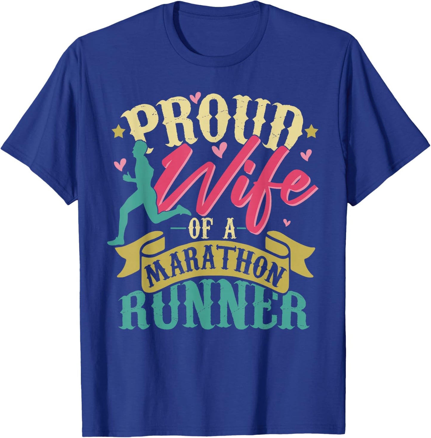 Proud Wife Of A Marathon Runner Retro Vintage Distressed T-Shirt - T-Shirt | Royal