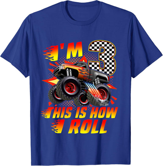 Kids I'm 3 This Is How I Roll Monster Truck Car 3rd Birthday Boys T-Shirt - T-Shirt | Royal