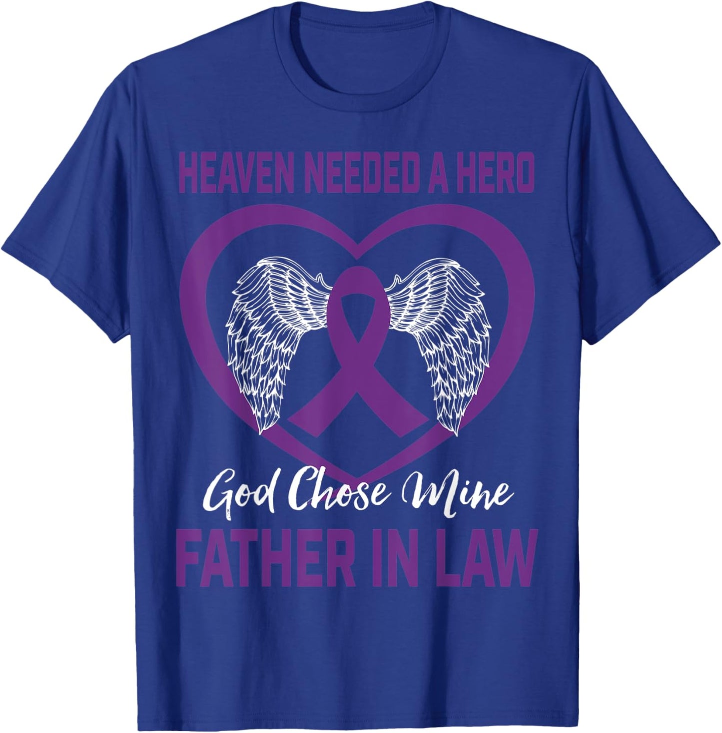 Heaven Needed a Hero Purple Alzheimers Father In Law Graphic T-Shirt - T-Shirt | Royal