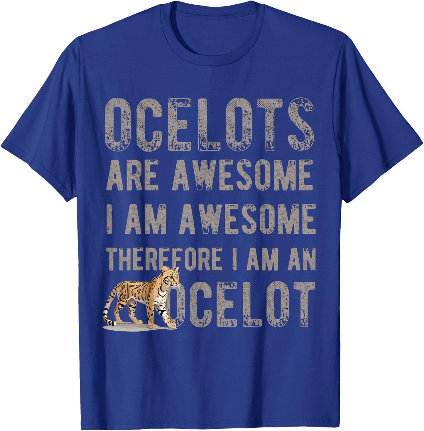 Ocelot Shirt Ocelot Lover Ocelots T-Shirt - T-Shirt | Royal