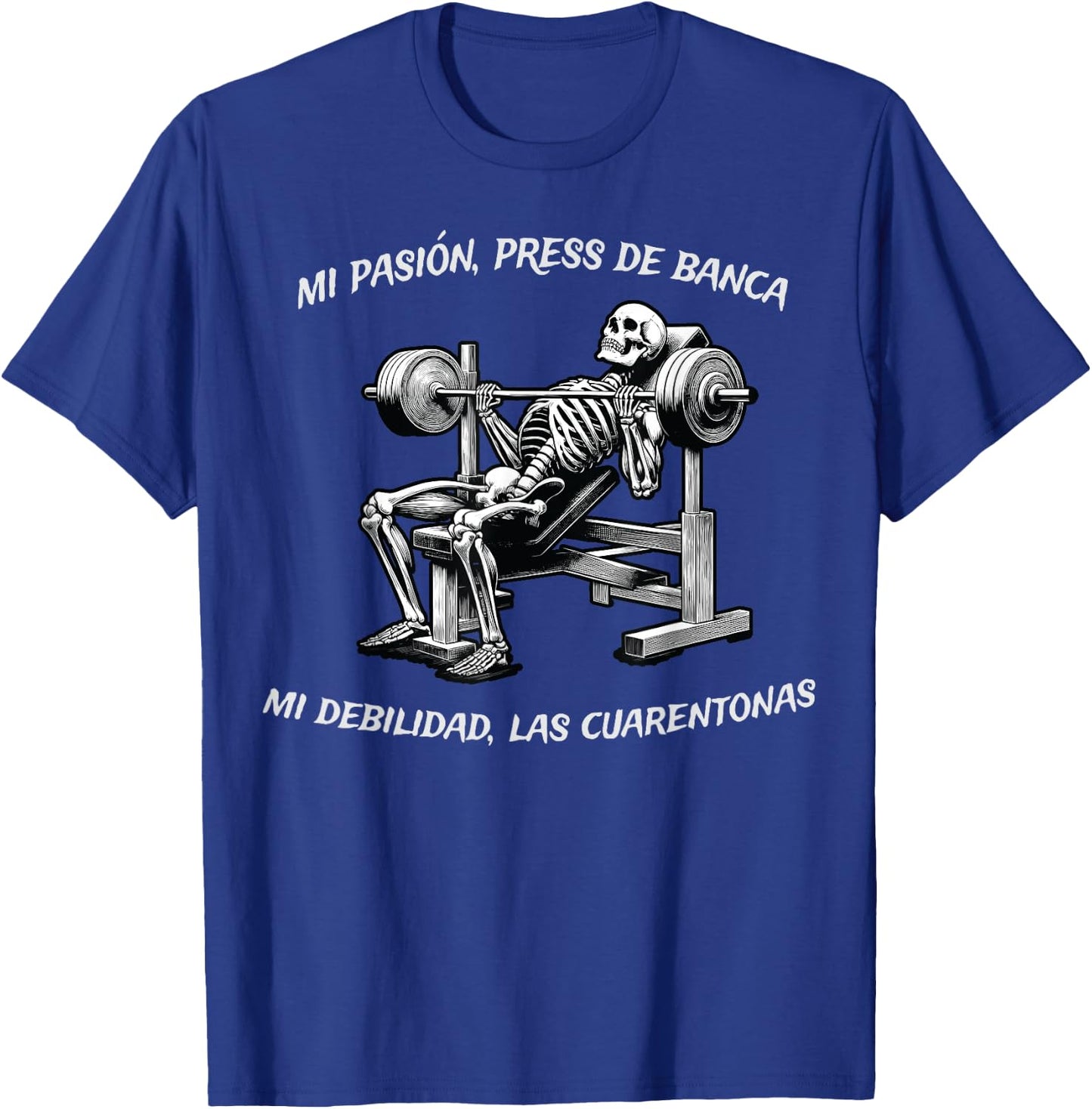 Frases Chidas Funny Mexicans Sarcasm Skull Sayings Hispanic T-Shirt - T-Shirt | Royal