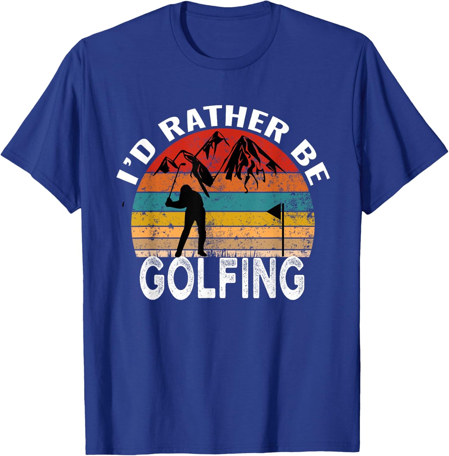 I'd Rather Be Golfing Funny Golf Lover Vintage T-Shirt - T-Shirt | Royal