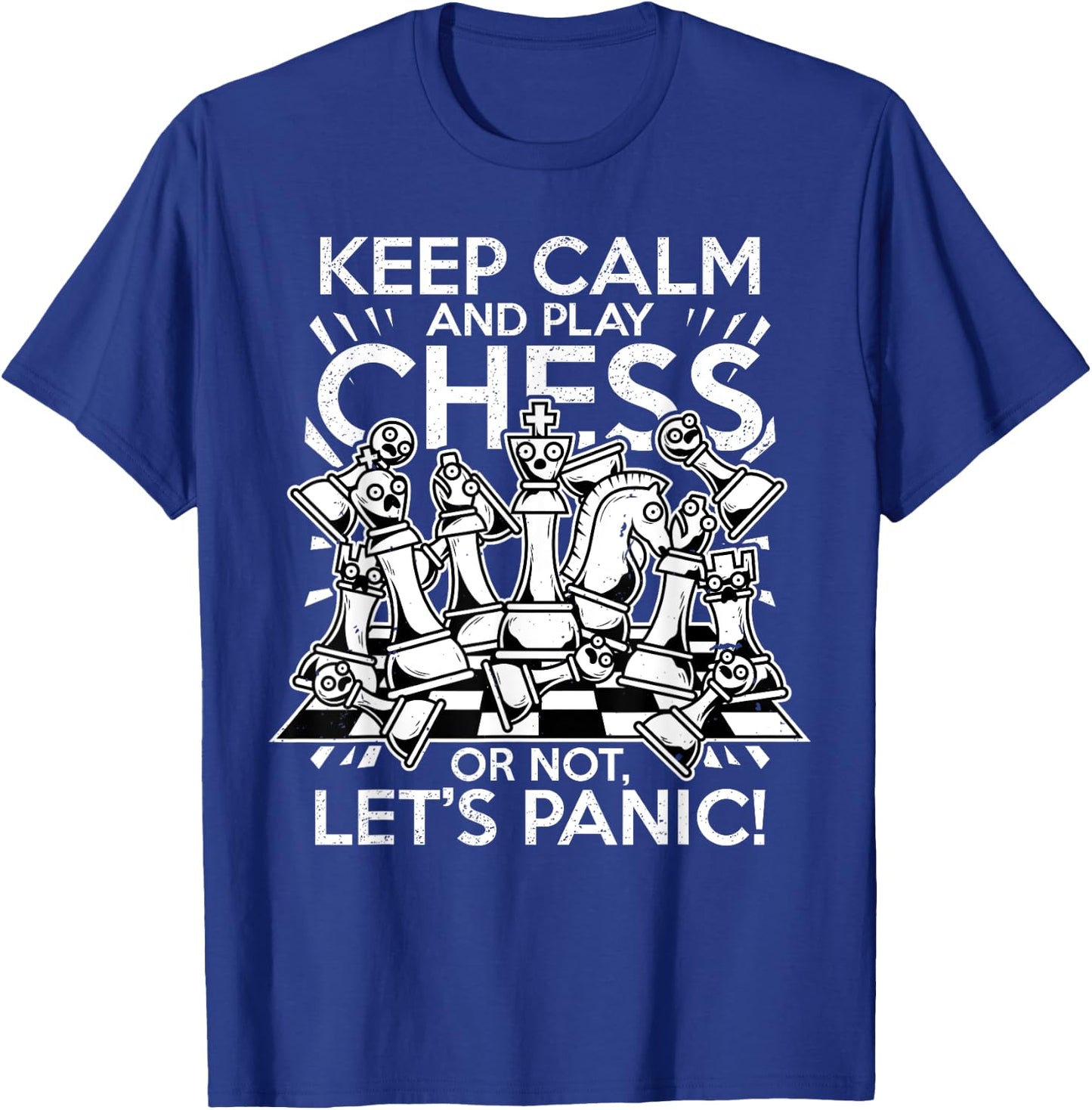 Keep Calm and Play Chess Funny Nervous Chess Player Gift T-Shirt - T-Shirt | Royal