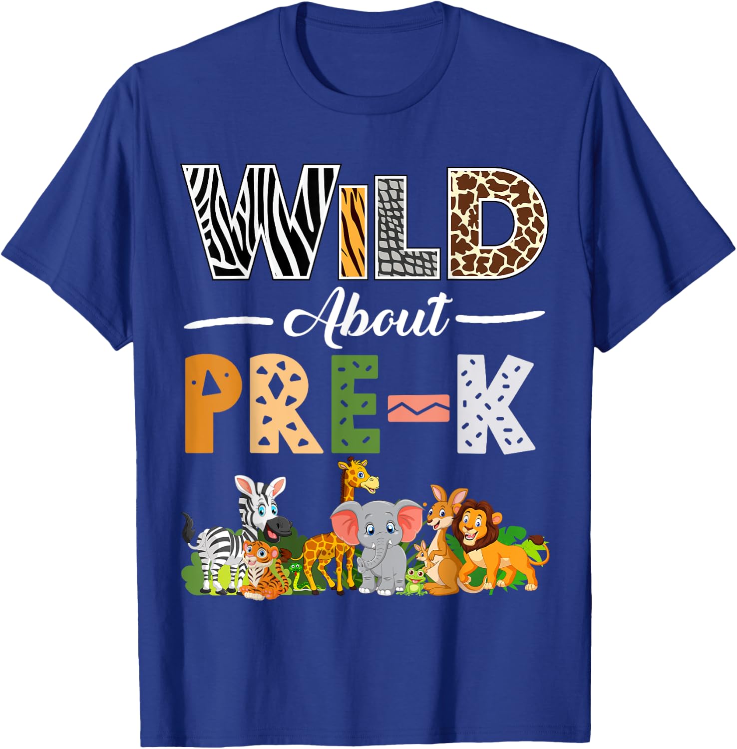 Pre-K Back To School Shirt for Teacher Kids Wild About Pre-K T-Shirt - T-Shirt | Royal