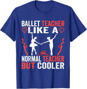 Funny Ballet Teacher Dancer Girls Women National Dance Day T-Shirt - T-Shirt | Royal