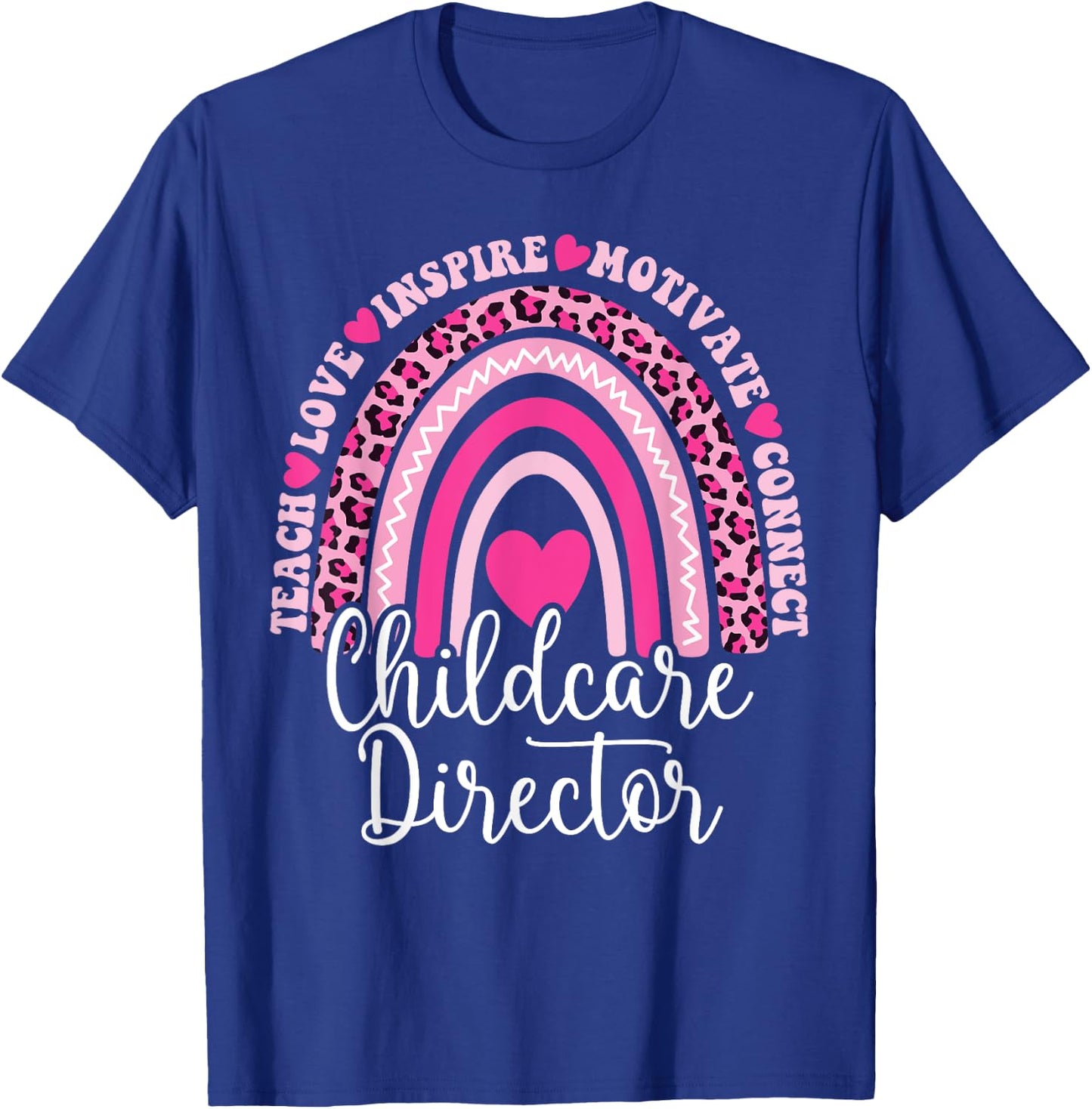 Childcare Director Rainbow Leopard Print Daycare Provider T-Shirt - T-Shirt | Royal