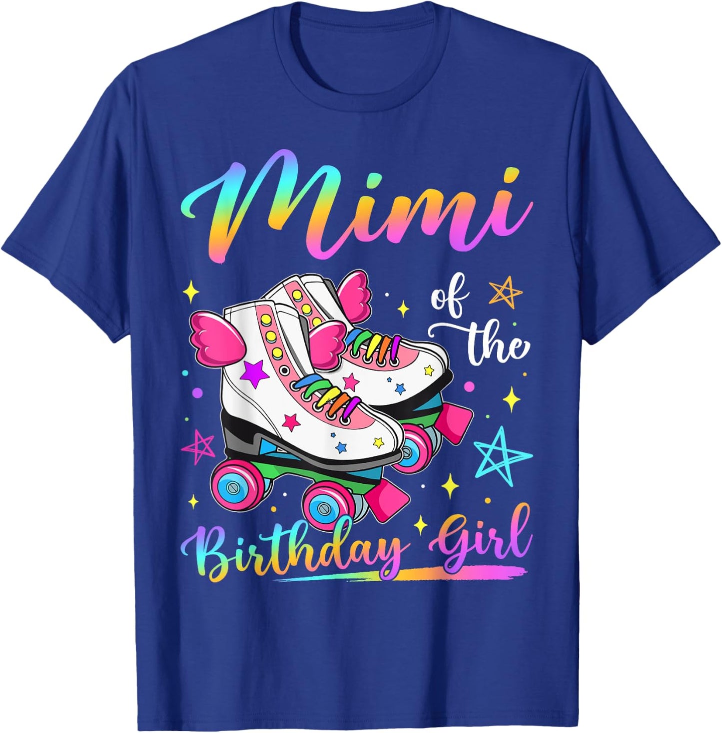 Mimi Of The Birthday Girl Rolling Skate Family Matching T-Shirt - T-Shirt | Royal