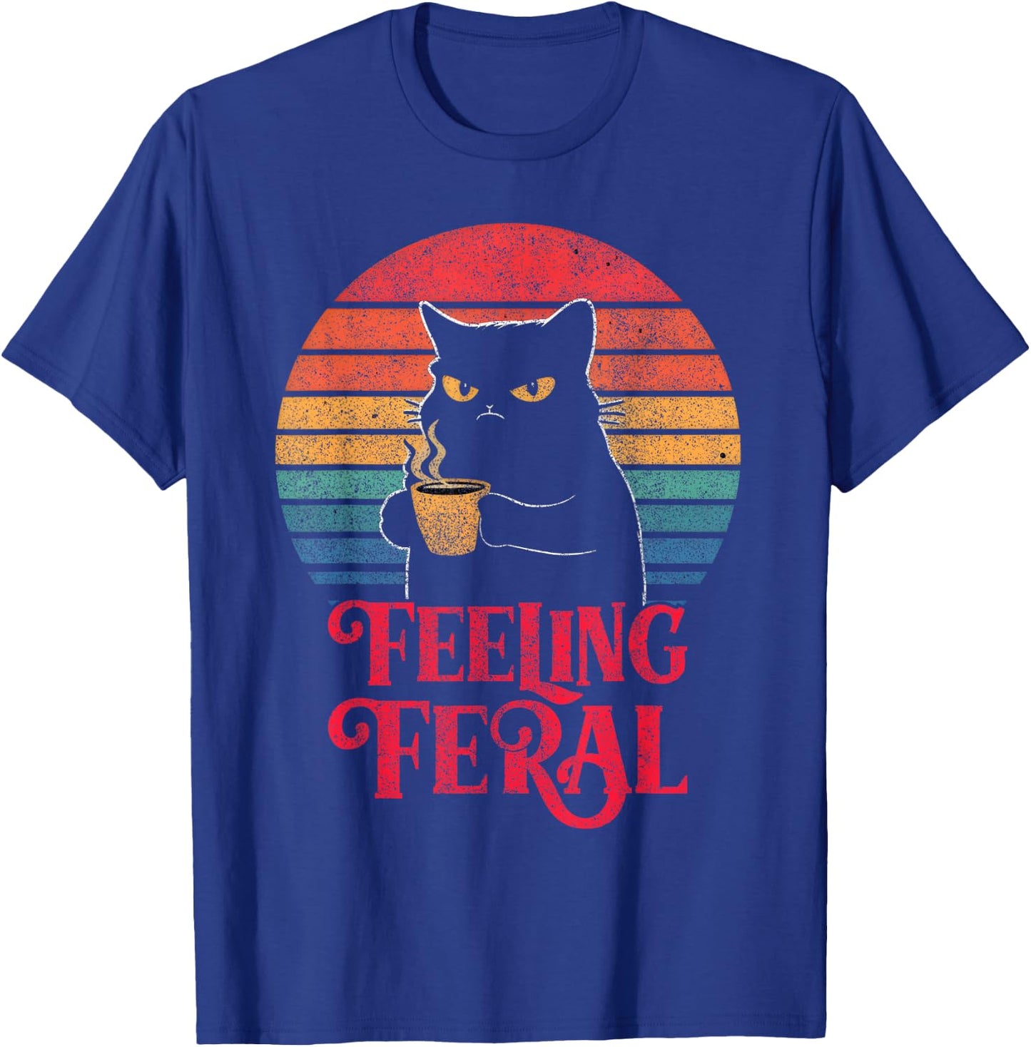 Feeling Feral Funny Summer Cat Lover Design For Girls, Women T-Shirt - T-Shirt | Royal