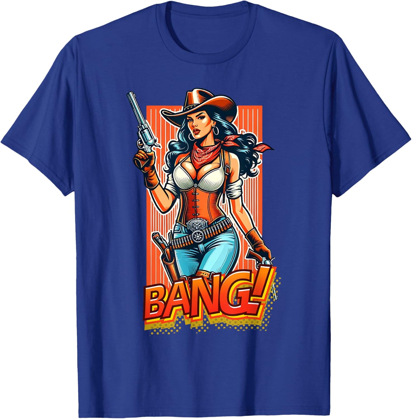 Cowboy Western Gun Range Country Cowgirl Bang T-Shirt - T-Shirt | Royal