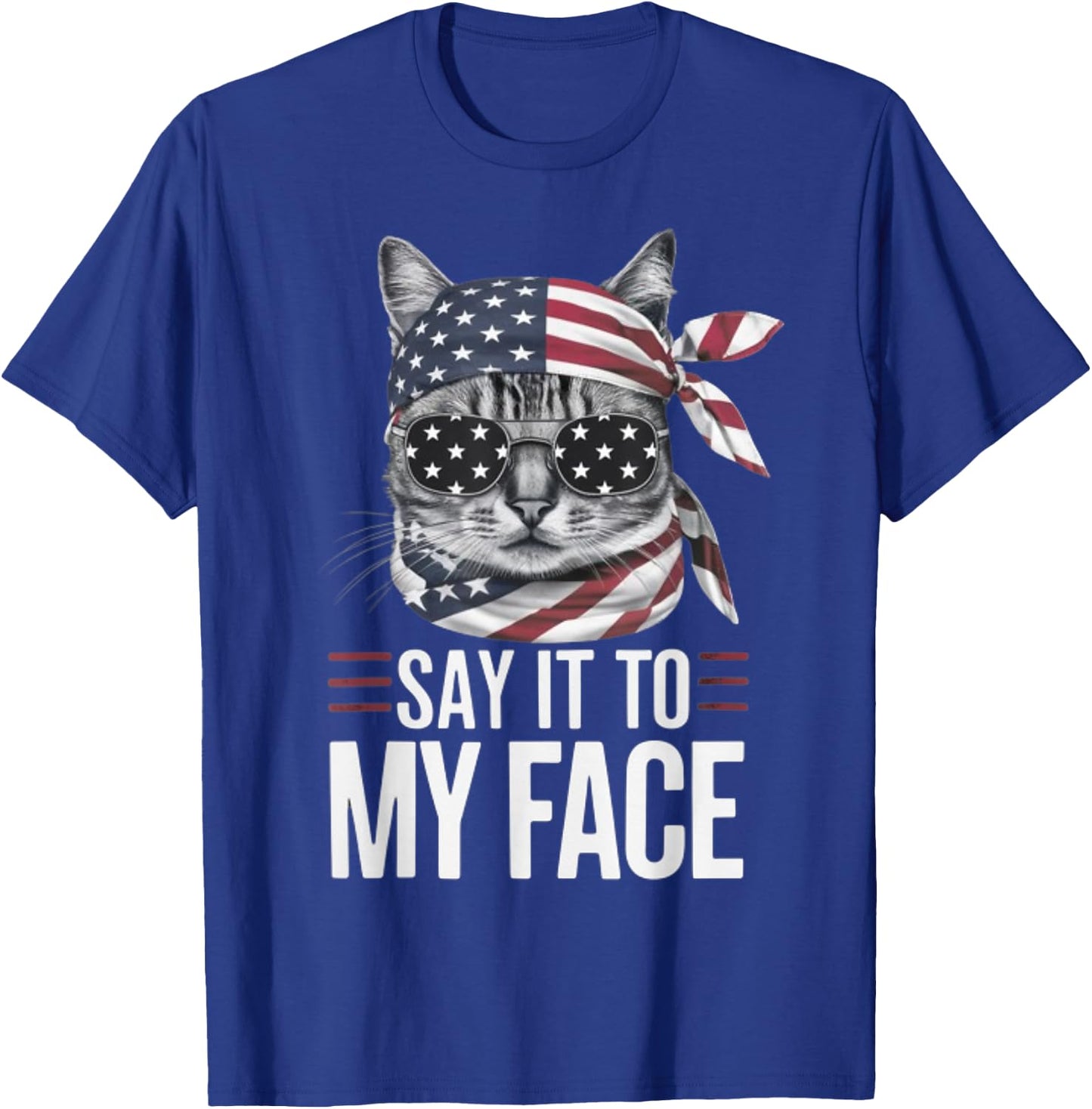 Funny Cat Kamala Harris 2024 Say It To My Face T-Shirt - T-Shirt | Royal
