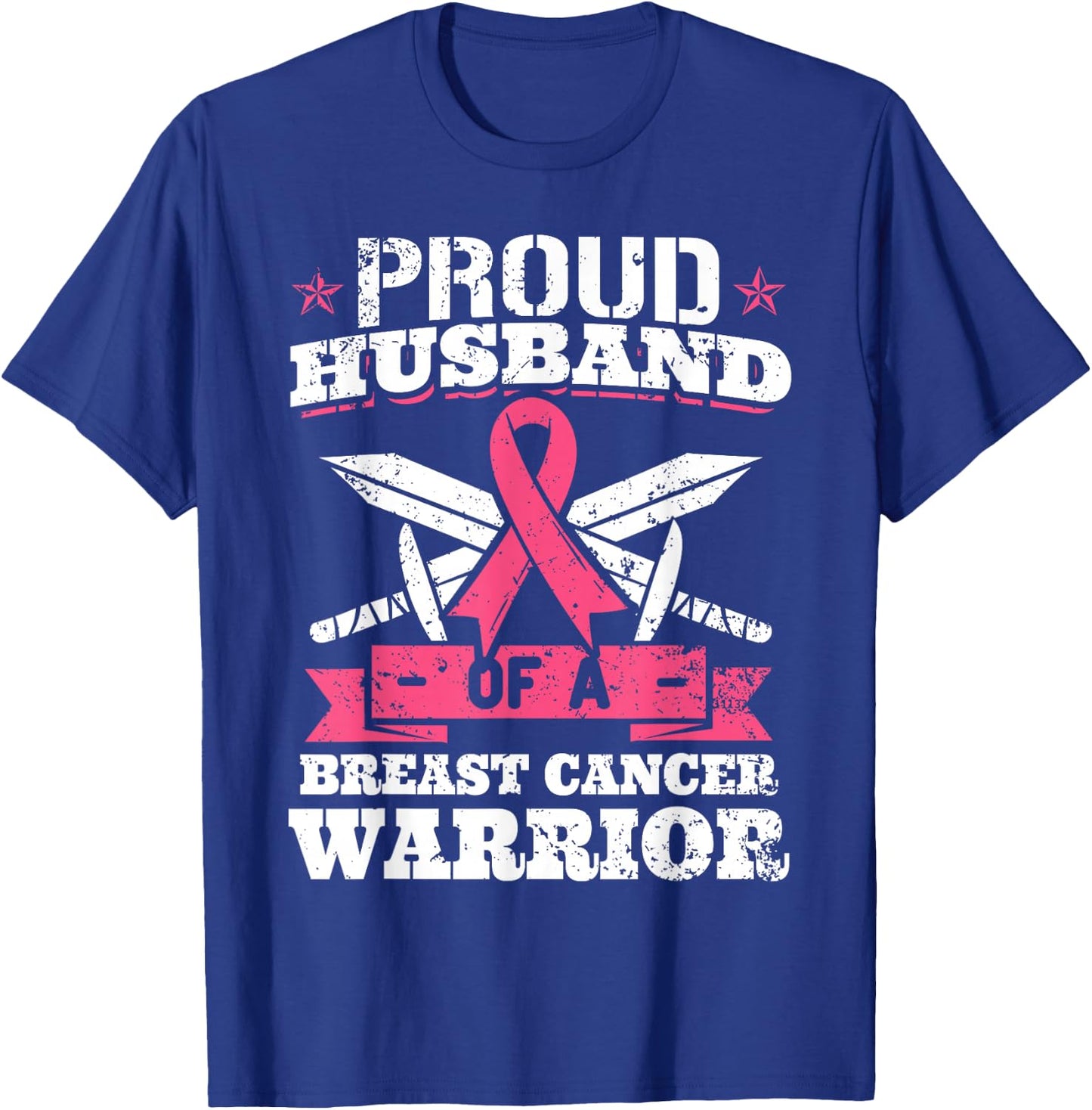 Proud Husband Of Breast Cancer Warrior Pink Awareness Ribbon T-Shirt - T-Shirt | Royal