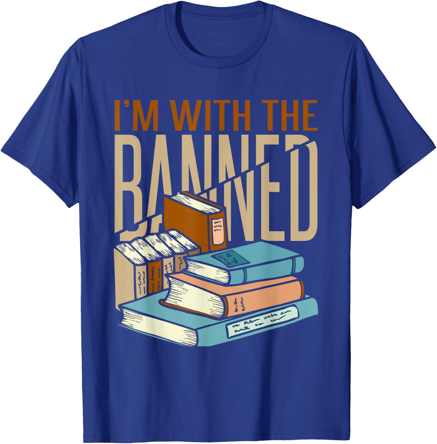 I'm With The Banned Books T-Shirt - T-Shirt | Royal