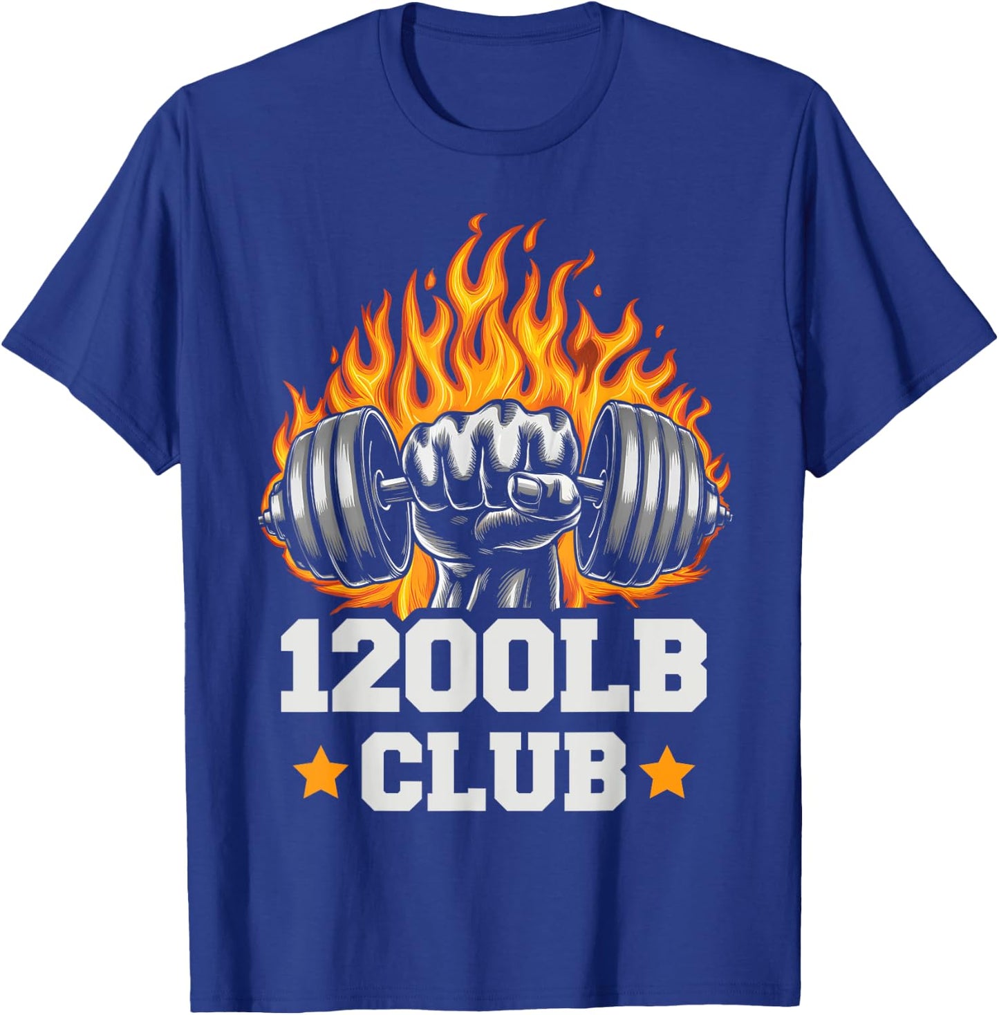 1200 Pound Club Gym Weightlifting Bodybuilders 1200 lb Club T-Shirt - T-Shirt | Royal
