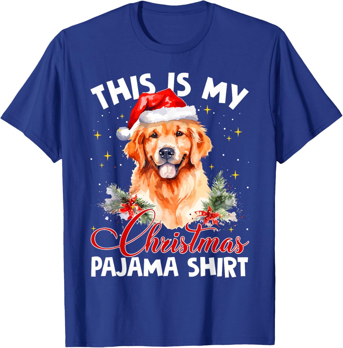 Golden Retriever Christmas Pajama Santa Hat Dog Lover Funny Women T-Shirt - T-Shirt | Royal