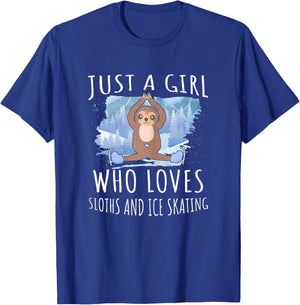 Just a girl who loves Sloths and Ice Skating - Funny Animals T-Shirt - T-Shirt | Royal