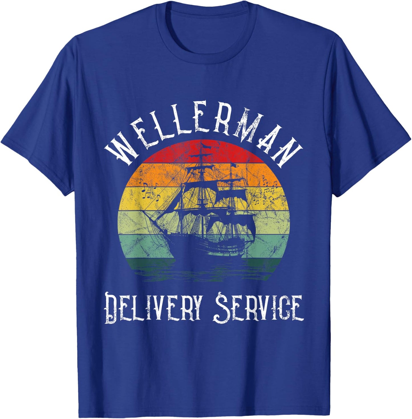 Wellerman Delivery Service For Sea Shanty Lover T-Shirt - T-Shirt | Royal