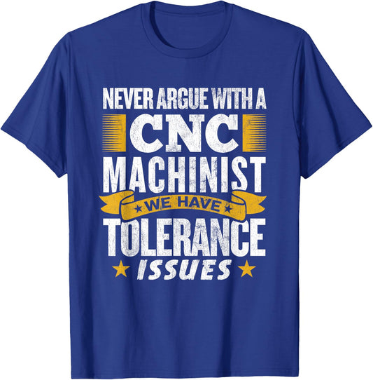 Funny CNC Metal Worker - CNC Machinist Engineer T-Shirt - T-Shirt | Royal