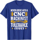 Funny CNC Metal Worker - CNC Machinist Engineer T-Shirt - T-Shirt | Royal