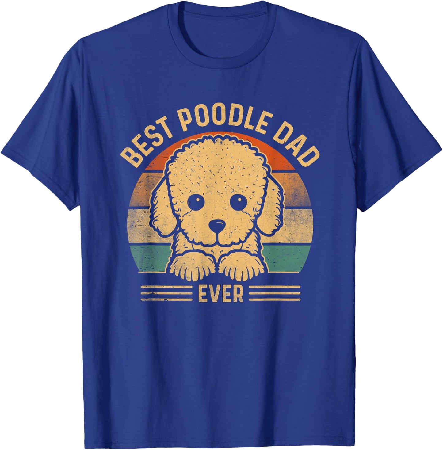 Best Poodle Dad Ever Retro Poodle Dad Fathers Day T-Shirt - T-Shirt | Royal