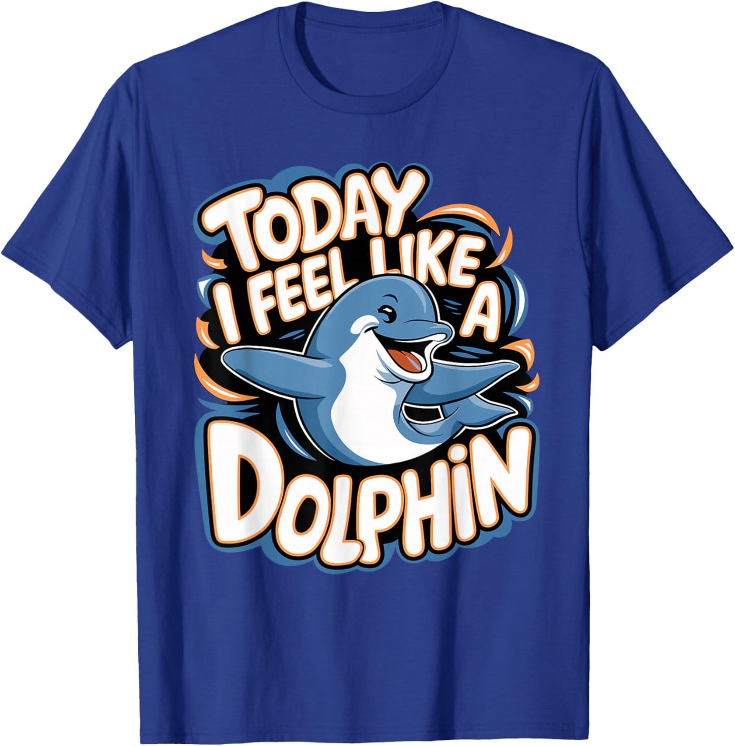 Childrens Today I feel like a Dolphin | Kids Dolphin T-Shirt - T-Shirt | Royal