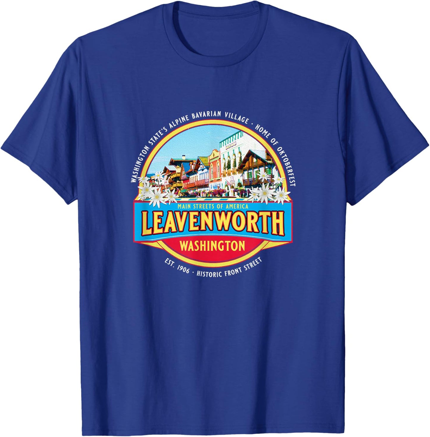 Historic Leavenworth Washington Bavarian Village Souvenir T-Shirt - T-Shirt | Royal