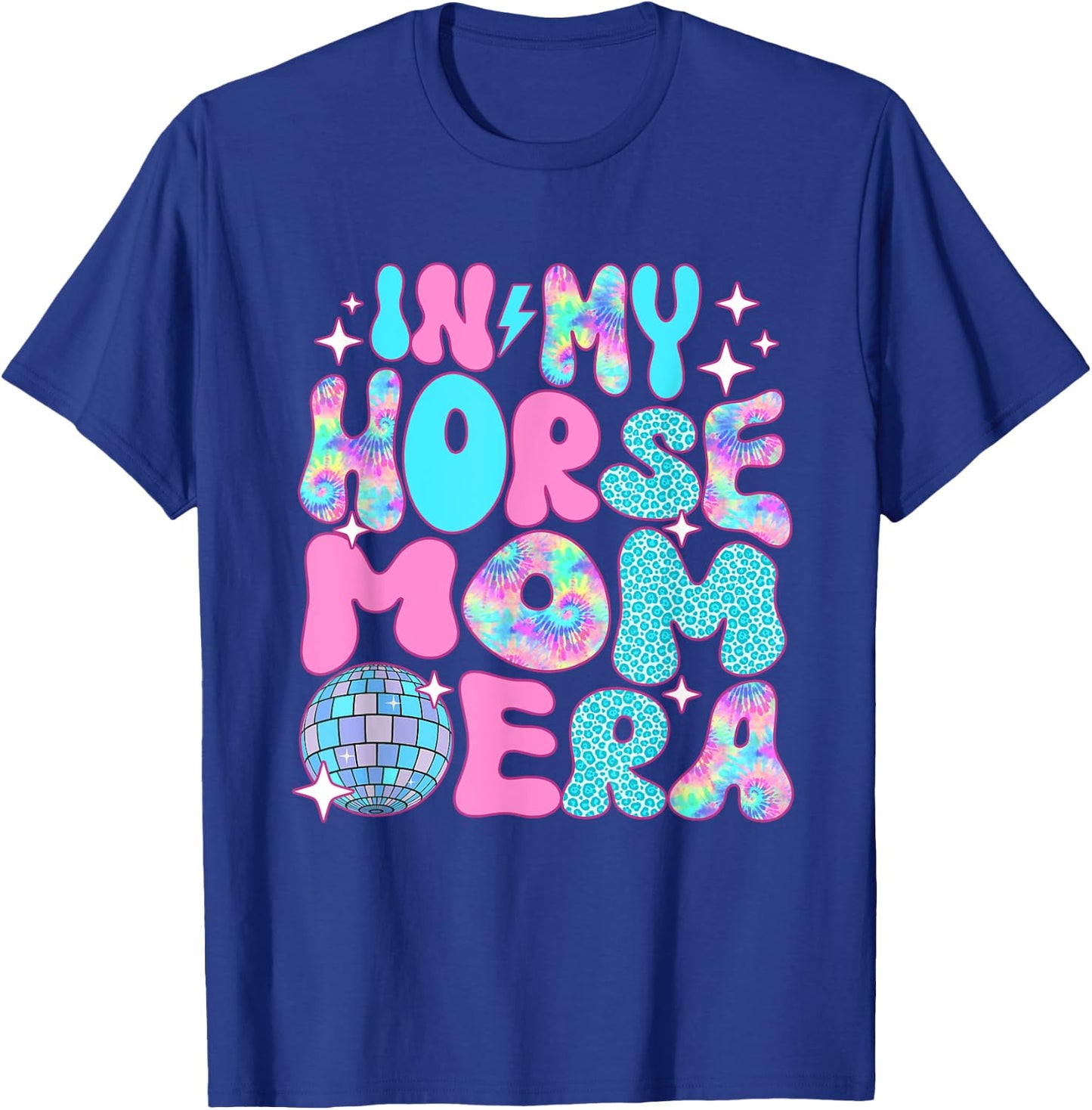 Disco In My Horse Mom Era T-Shirt - T-Shirt | Royal