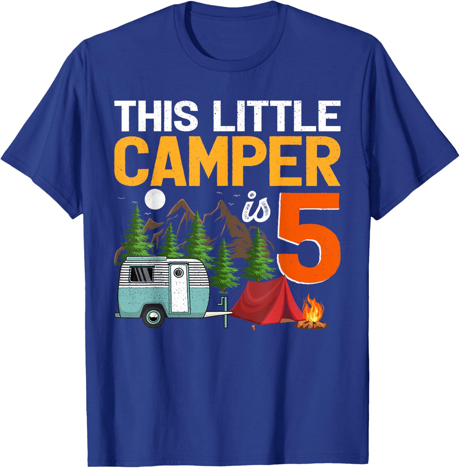 This Little Camper Is 5 Year Old Camping 5th Birthday T-Shirt - T-Shirt | Royal