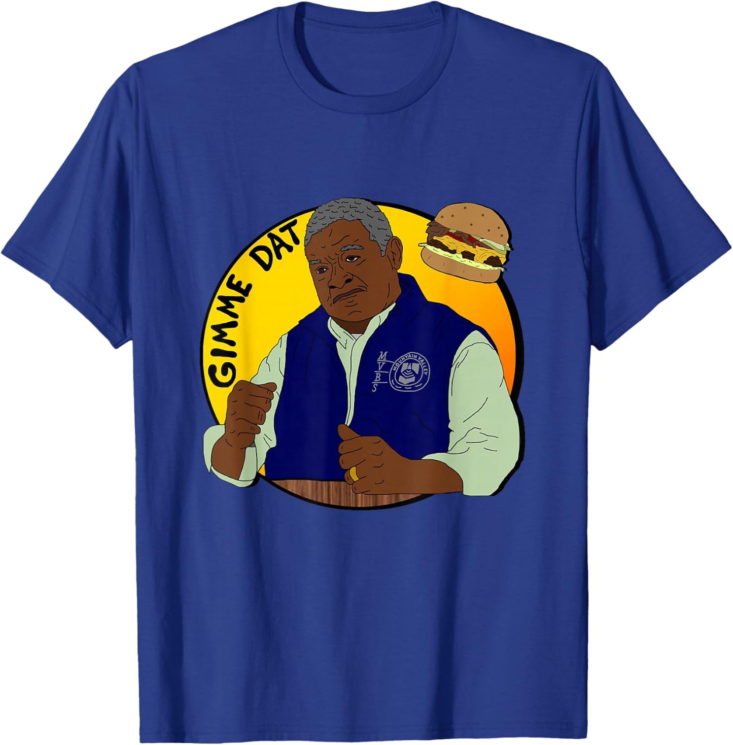 Gimme dat I Think You Should Leave T-Shirt - T-Shirt | Royal