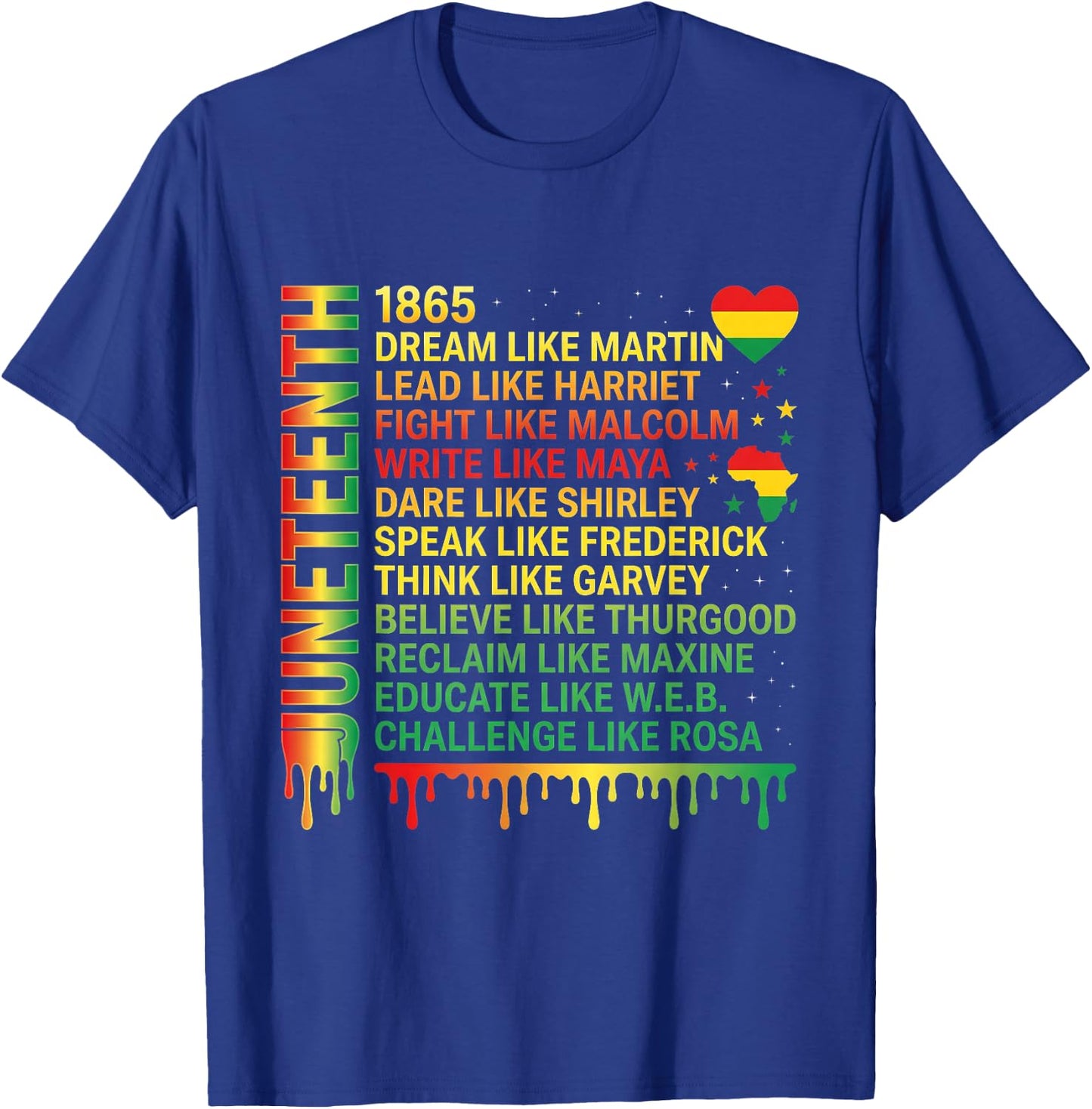 Juneteenth Dream Like Martin Black History Leaders Art T-Shirt - T-Shirt | Royal