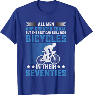Bike - All Men Equal But the Best Ride Bicycles Seventies T-Shirt - T-Shirt | Royal