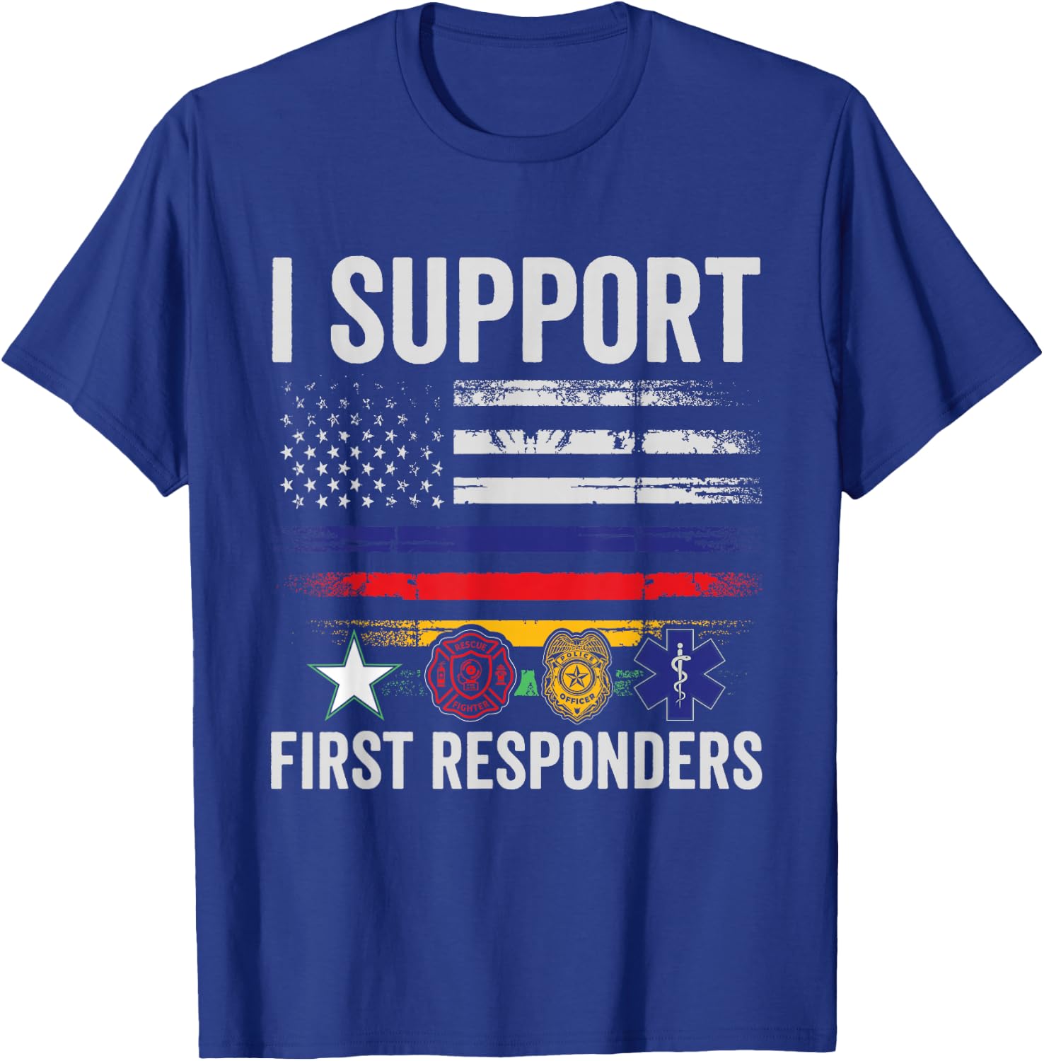 First Responders American Thin Line Police Fire Military EMS T-Shirt - T-Shirt | Royal