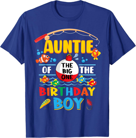 Auntie of The Big One Fishing 1st Birthday Ofishally Family T-Shirt - T-Shirt | Royal