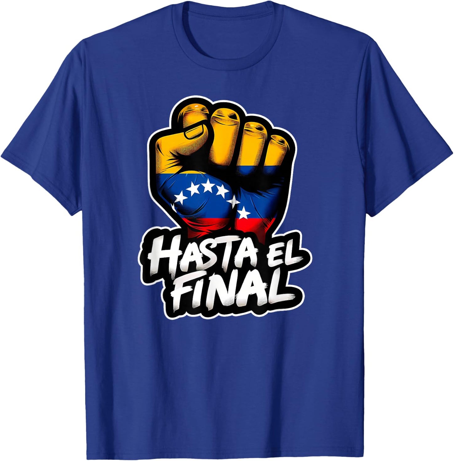Hasta EL Final Venezuela Flag Bandera de Venezuela 2024 T-Shirt - T-Shirt | Royal