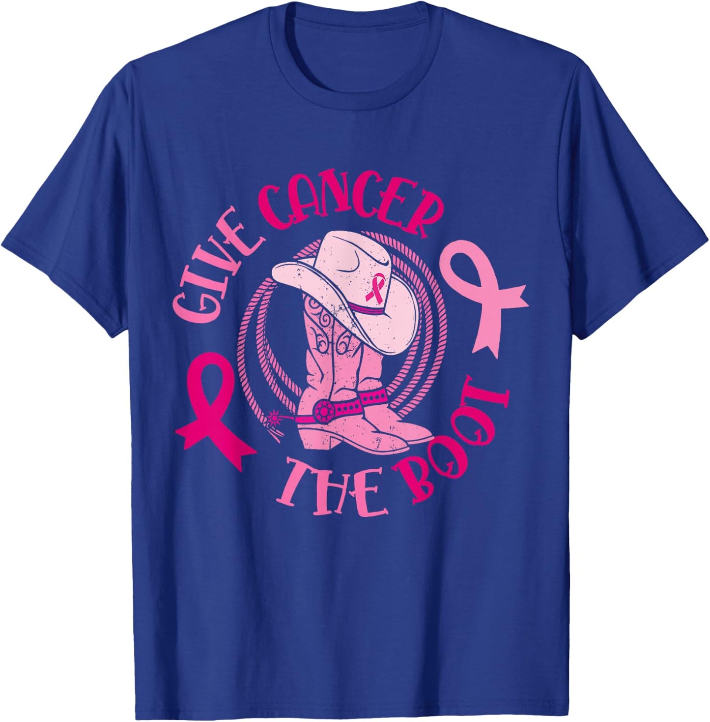 Give Cancer Boot Breast Cancer Awareness Gift T-Shirt - T-Shirt | Royal
