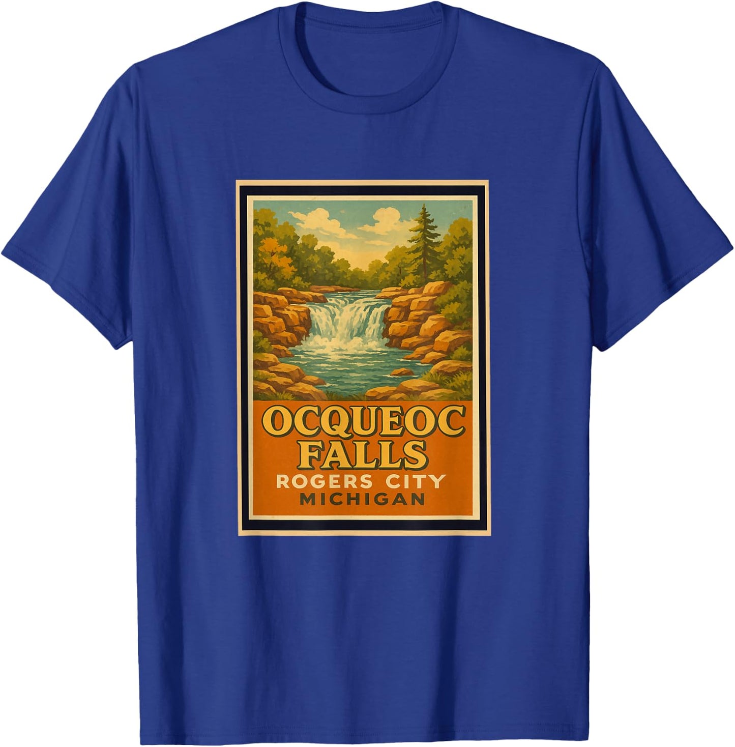 Ocqueoc Falls Rogers City Michigan Waterfall Up North US 23 T-Shirt - T-Shirt | Royal