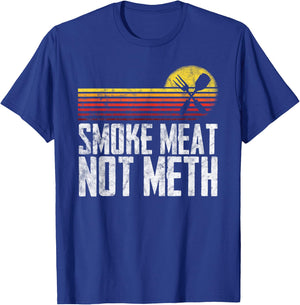 Smoke Meat Not Meth Brisket BBQ Grill T-Shirt - T-Shirt | Royal