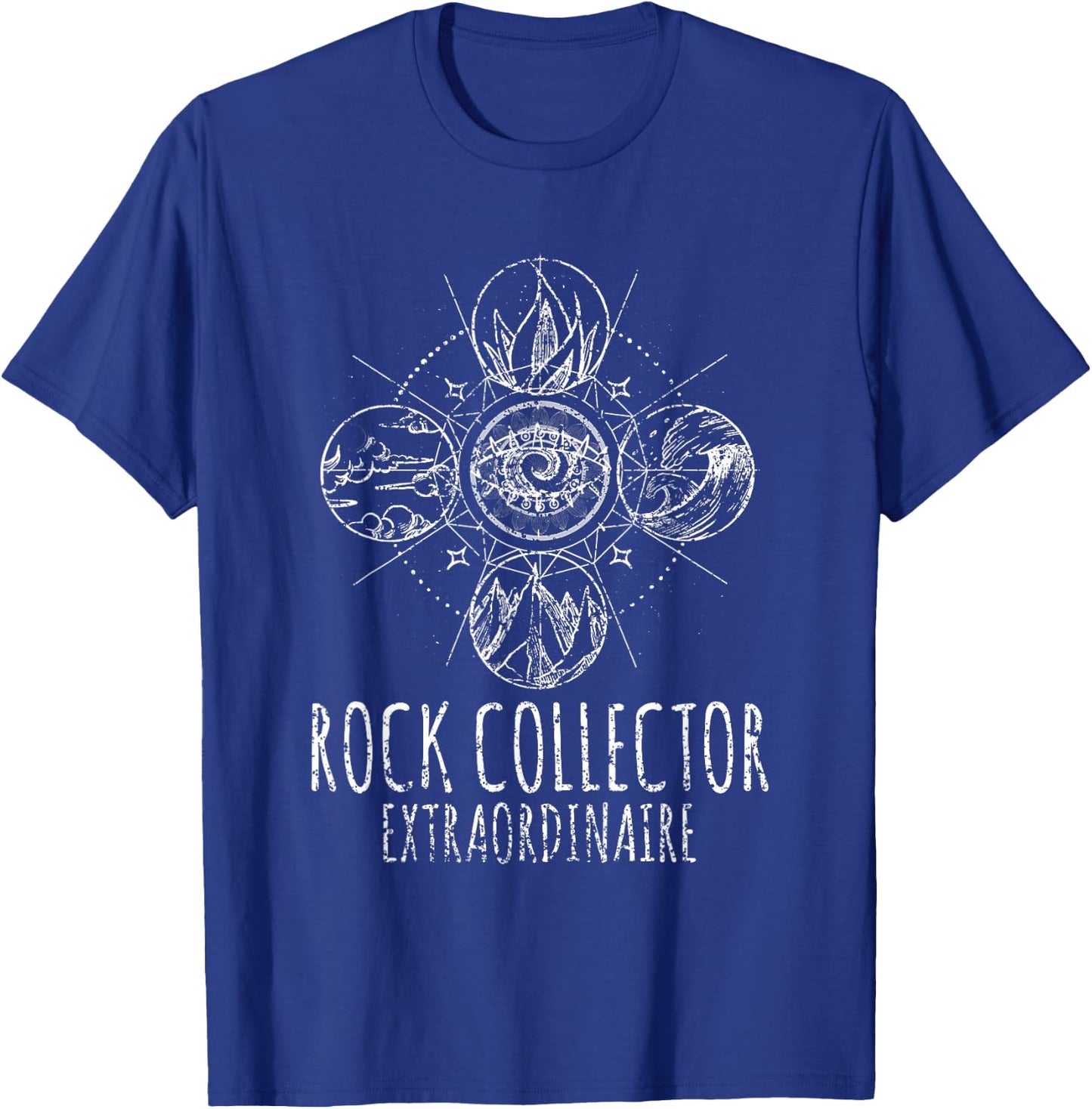 Rock Collector Extraordinaire Geologists Geology Geologist T-Shirt - T-Shirt | Royal