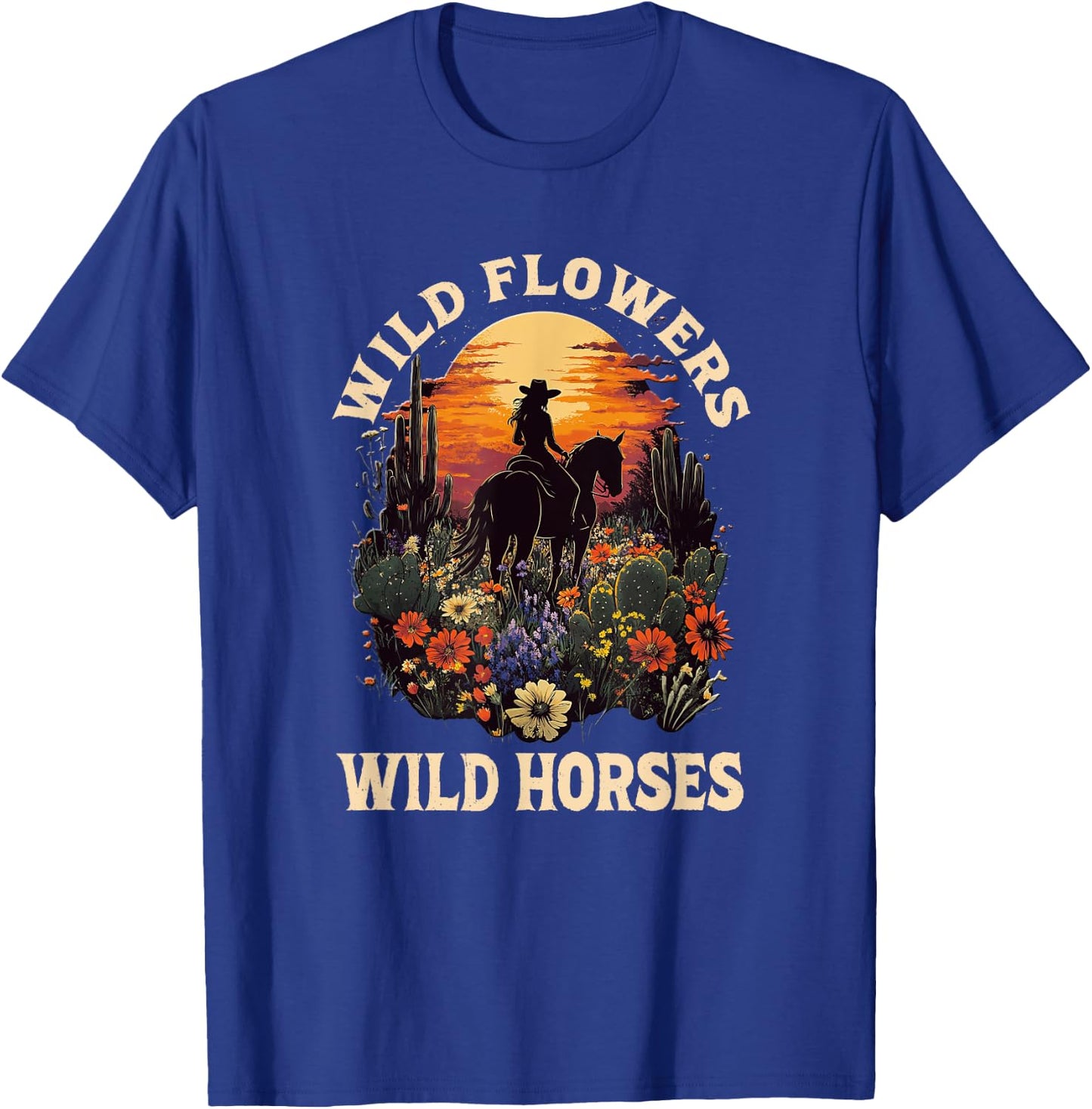 Western Sunset Cowgirl Riding Horse Wild Flowers Wild Horses T-Shirt - T-Shirt | Royal