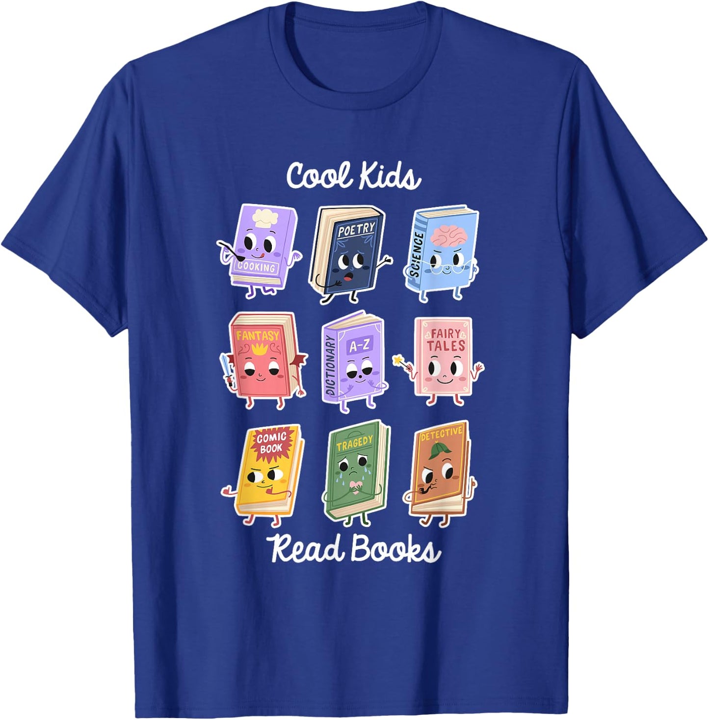 Cool Kids Read Books Apparel T-Shirt - T-Shirt | Royal