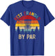 Best Grandad By Par Vintage Disc Golf Father's Day T-Shirt - T-Shirt | Royal