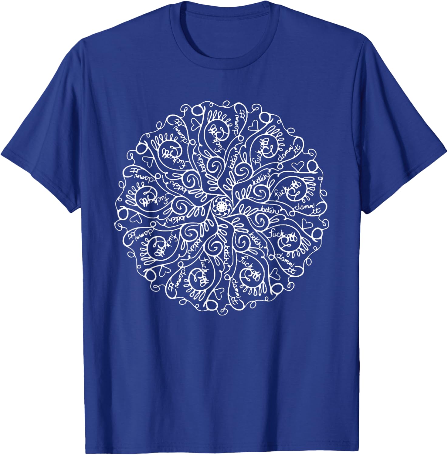 Curse Word Mandala Graphic T Shirt T-Shirt - T-Shirt | Royal