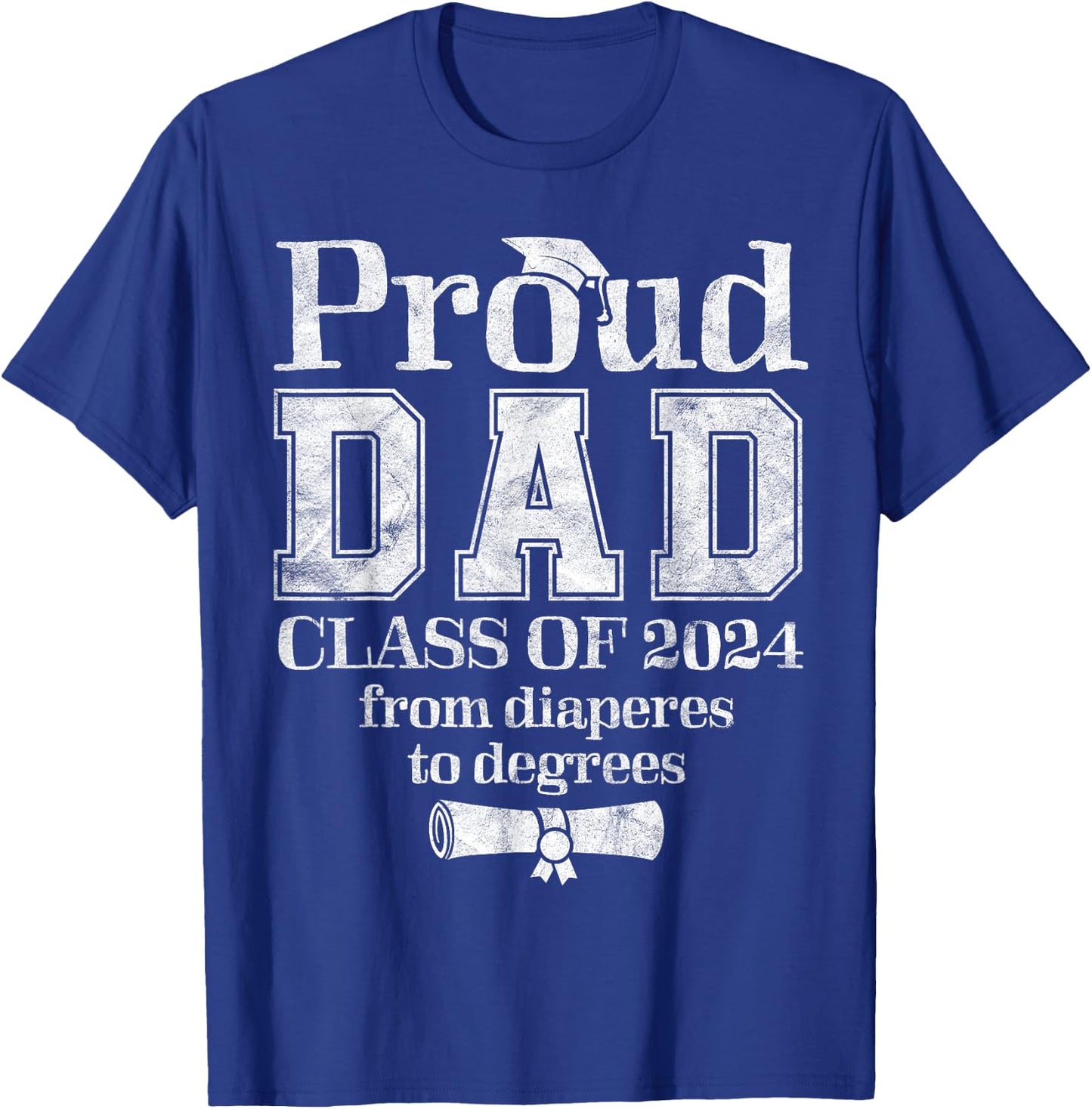 Proud Dad of 2024 Graduate Father Senior 24 Graduation Gift T-Shirt - T-Shirt | Royal