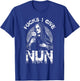 FUCKS I GIVE Nun Defiant Nun Rebell Rebellious Funny T-Shirt - T-Shirt | Royal