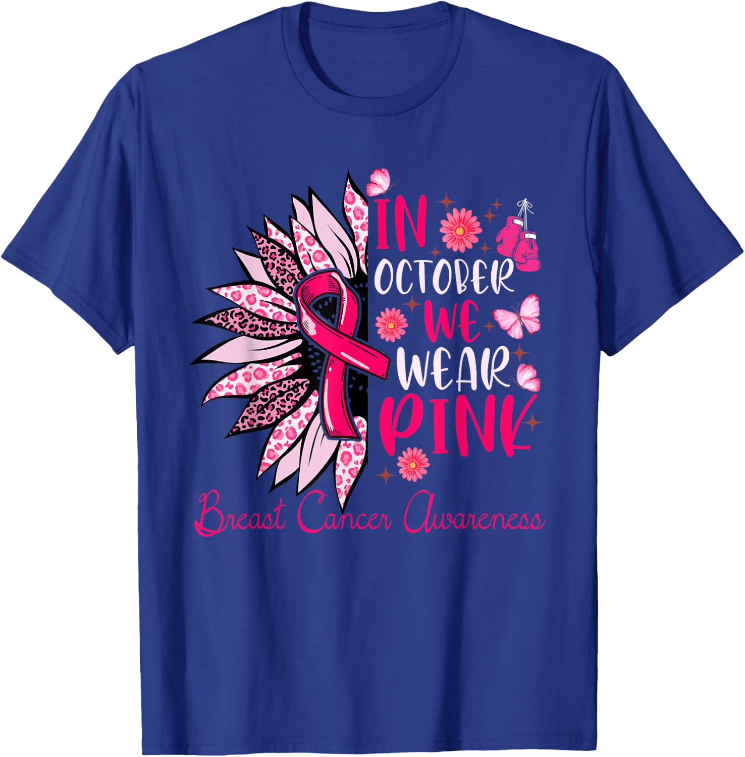 Sunflower Pink Breast Cancer Awareness Women Girls Warrior T-Shirt - T-Shirt | Royal