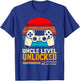 Leveled Up To Uncle 2026 Promoted To Uncle Level Unlocked T-Shirt - T-Shirt | Royal